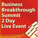 Business Breakthrough Summit 2 Day Live Event