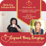 Episode #25: Illuminating Your Inner Leader with Karen Renee Halseth