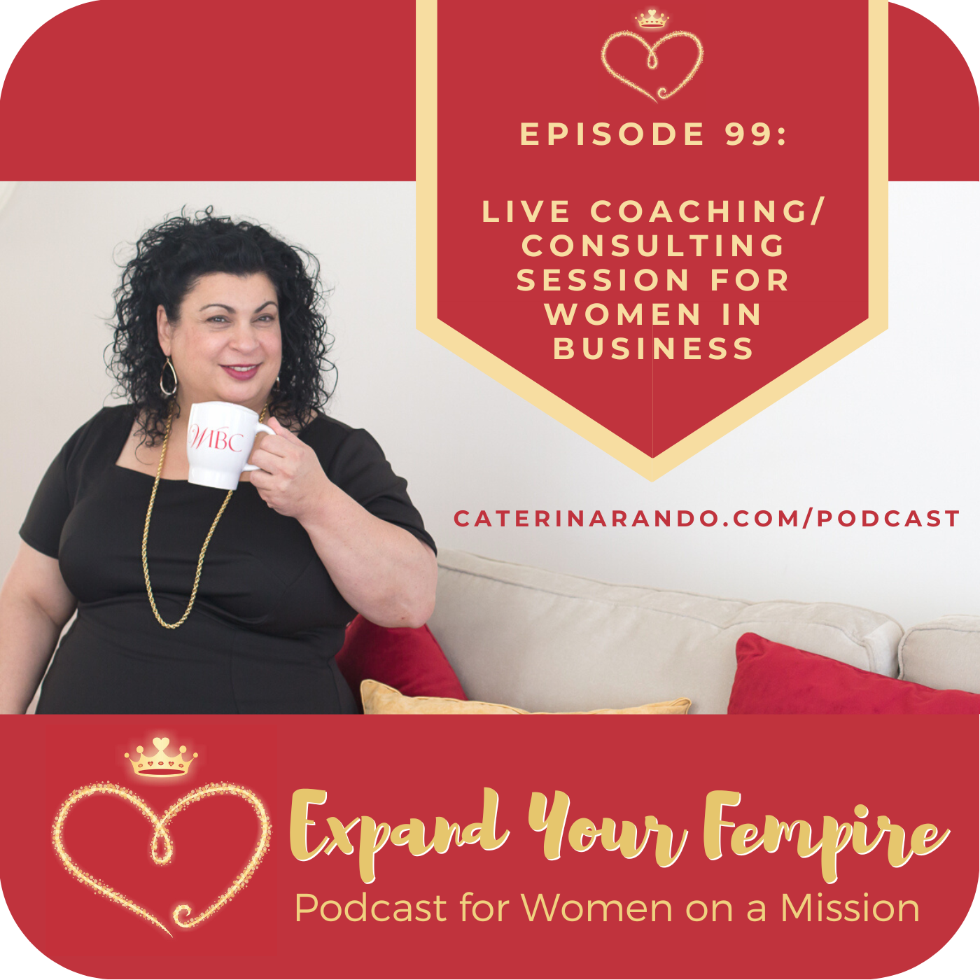 Episode #99: Live Coaching / Consulting Session for Women in Business ...